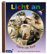 Licht an!, Bd.16 : Tiere im Zoo